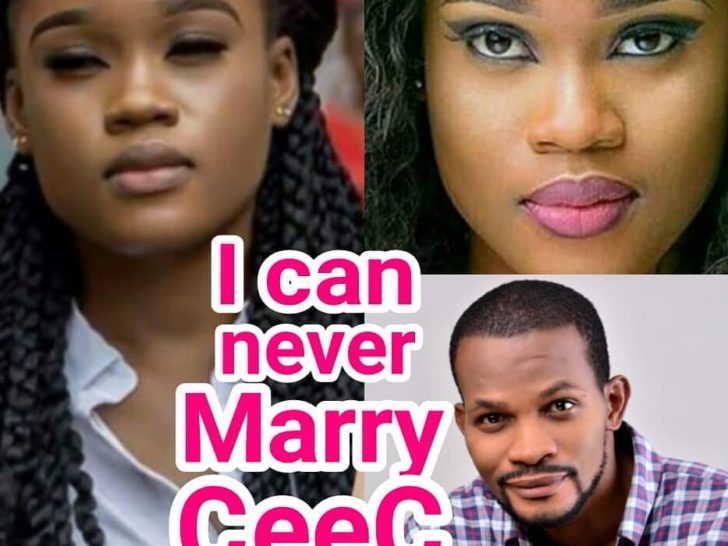 #BBNaija: Uche Maduagwu says he can never marry Cee-C  %Post Title