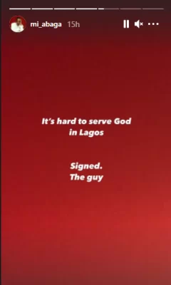 It's Hard To Serve God In Lagos - MI Abaga  %Post Title